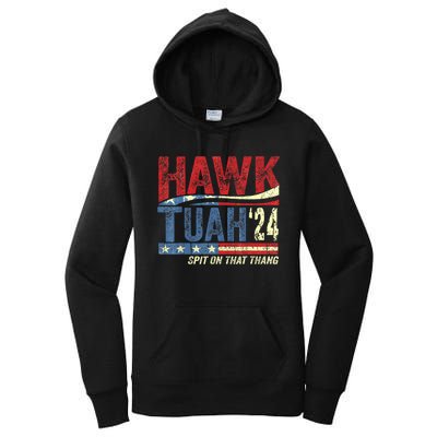 Hawk Tuah 24 Spit On That Thang Hawk Tuah 2024 Funny Viral Design Women's Pullover Hoodie