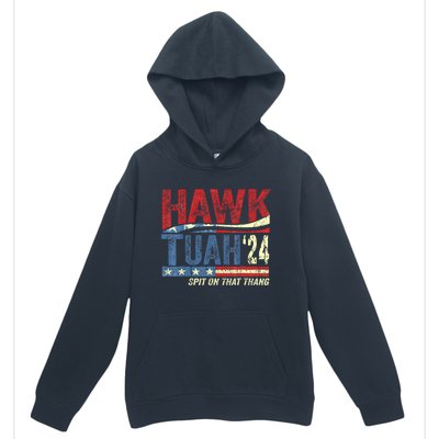 Hawk Tuah 24 Spit On That Thang Hawk Tuah 2024 Funny Viral Design Urban Pullover Hoodie