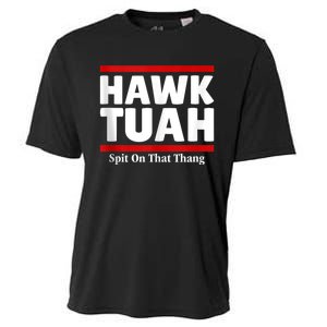 Hawk Tuah 24 Spit On That Thang Cooling Performance Crew T-Shirt