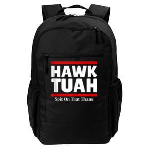 Hawk Tuah 24 Spit On That Thang Daily Commute Backpack