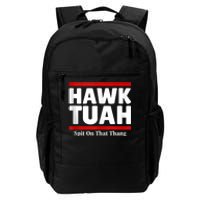 Hawk Tuah 24 Spit On That Thang Daily Commute Backpack