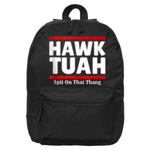 Hawk Tuah 24 Spit On That Thang 16 in Basic Backpack