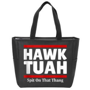 Hawk Tuah 24 Spit On That Thang Zip Tote Bag