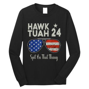 Hawk Tuah 24 Spit On That Thang American Flag Adult Humor Long Sleeve Shirt