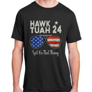 Hawk Tuah 24 Spit On That Thang American Flag Adult Humor Adult ChromaSoft Performance T-Shirt