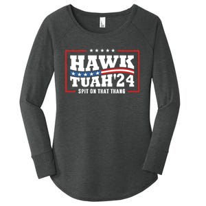 Hawk Tush 24 Spit On That Thing Retro Political President Women's Perfect Tri Tunic Long Sleeve Shirt