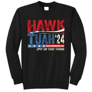 Hawk Tuah 24 Spit On That Thang Usa Flag Tall Sweatshirt