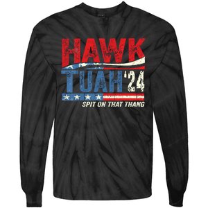 Hawk Tuah 24 Spit On That Thang Usa Flag Tie-Dye Long Sleeve Shirt