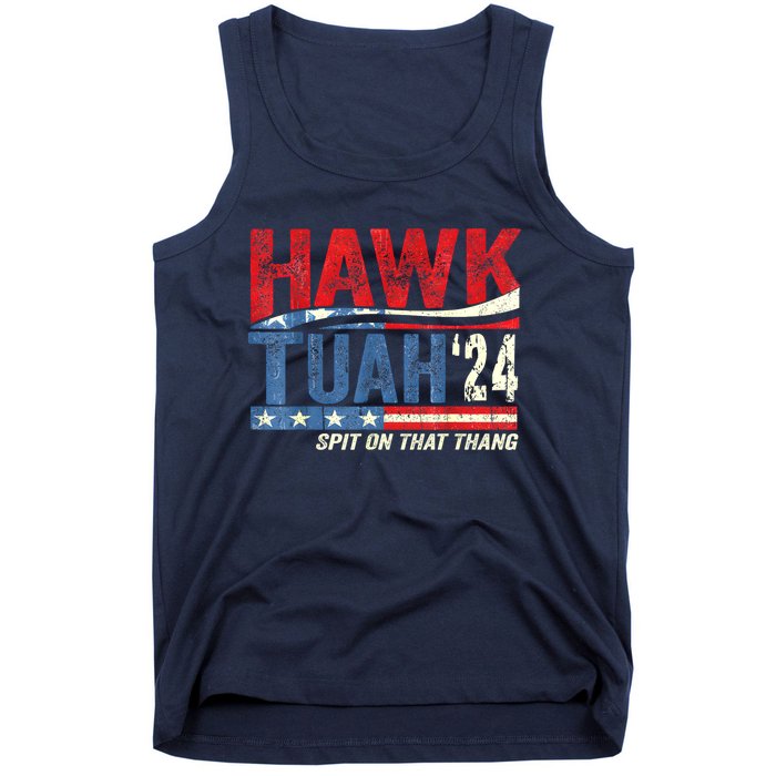 Hawk Tuah 24 Spit On That Thang American Flag Gift Tank Top