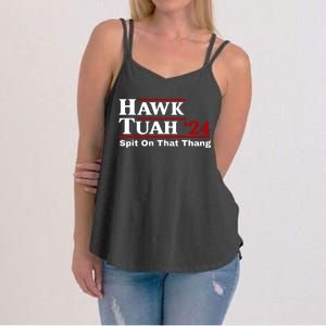 Hawk Tuah 24 Spit On That Thang Funny Saying Women's Strappy Tank