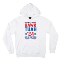 Hawk Tuah 24 Spit On That Thang Cute Design Hoodie