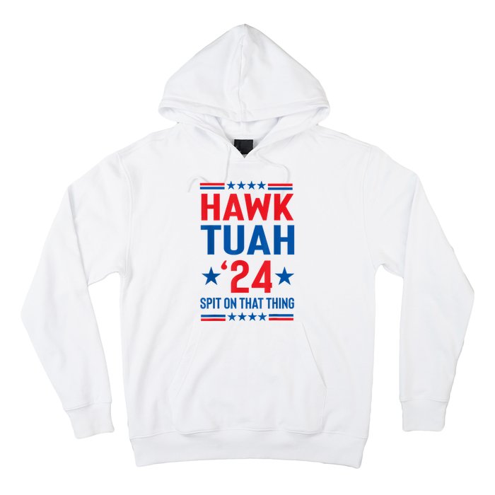 Hawk Tuah 24 Spit On That Thang Cute Design Hoodie