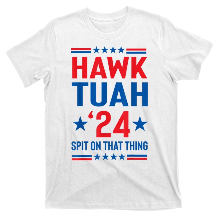 Hawk Tuah 24 Spit On That Thang Cute Design T-Shirt