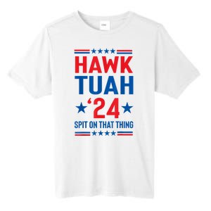 Hawk Tuah 24 Spit On That Thang Cute Design Tall Fusion ChromaSoft Performance T-Shirt