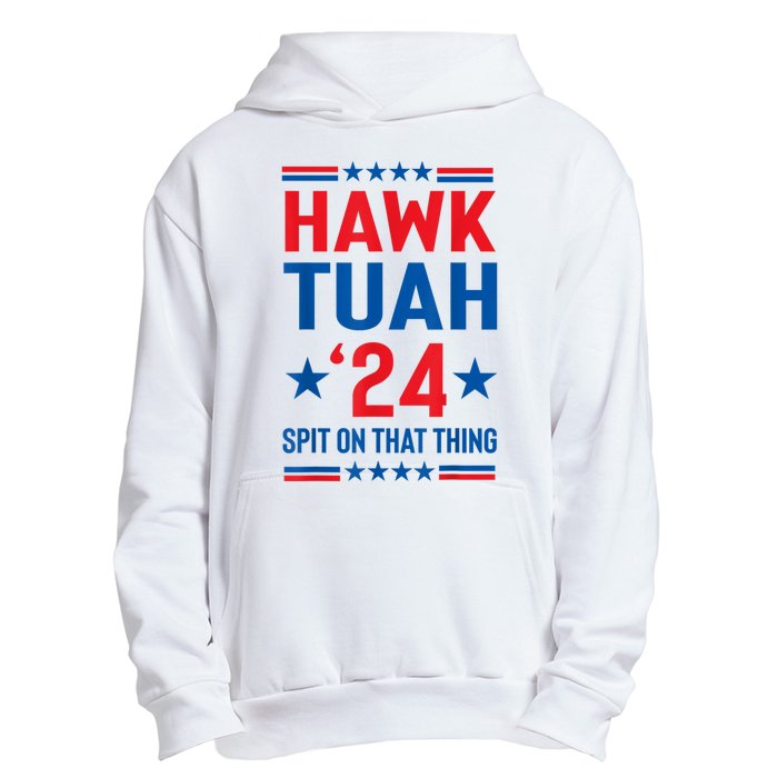 Hawk Tuah 24 Spit On That Thang Cute Design Urban Pullover Hoodie