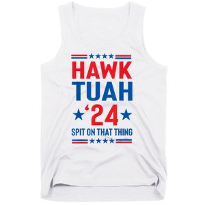 Hawk Tuah 24 Spit On That Thang Cute Design Tank Top