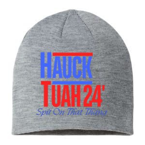 Hauck Tuah 24 Spit On That Thang Sustainable Beanie