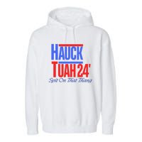 Hauck Tuah 24 Spit On That Thang Garment-Dyed Fleece Hoodie