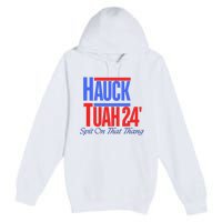 Hauck Tuah 24 Spit On That Thang Premium Pullover Hoodie