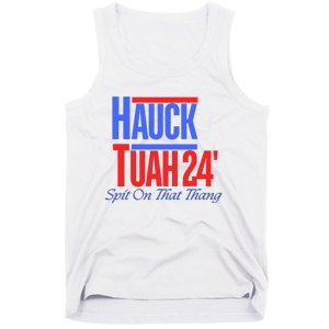 Hauck Tuah 24 Spit On That Thang Tank Top