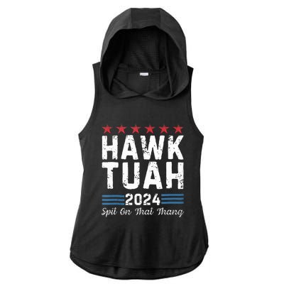 Hawk Tuah 24 Spit On That Thang Ladies PosiCharge Tri-Blend Wicking Draft Hoodie Tank