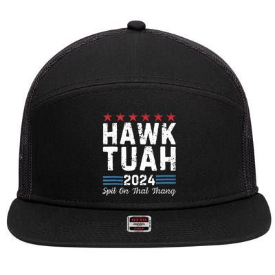 Hawk Tuah 24 Spit On That Thang 7 Panel Mesh Trucker Snapback Hat