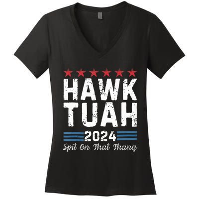 Hawk Tuah 24 Spit On That Thang Women's V-Neck T-Shirt