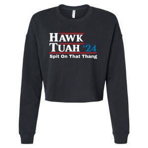 Hawk Tuah 24 Spit On That Thang Cropped Pullover Crew