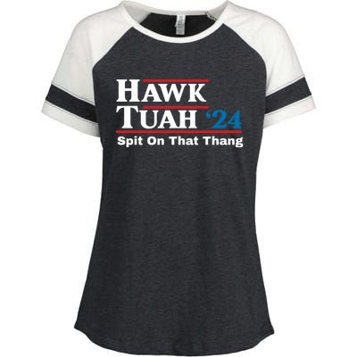 Hawk Tuah 24 Spit On That Thang Enza Ladies Jersey Colorblock Tee