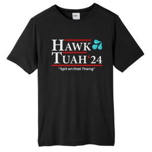 Hawk Tuah 24 Spit On That Thang Tall Fusion ChromaSoft Performance T-Shirt