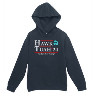 Hawk Tuah 24 Spit On That Thang Urban Pullover Hoodie