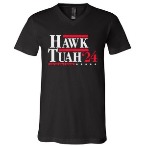 Hawk Tuah 24 Spit On That Thang Election V-Neck T-Shirt