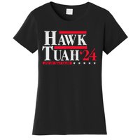 Hawk Tuah 24 Spit On That Thang Election Women's T-Shirt