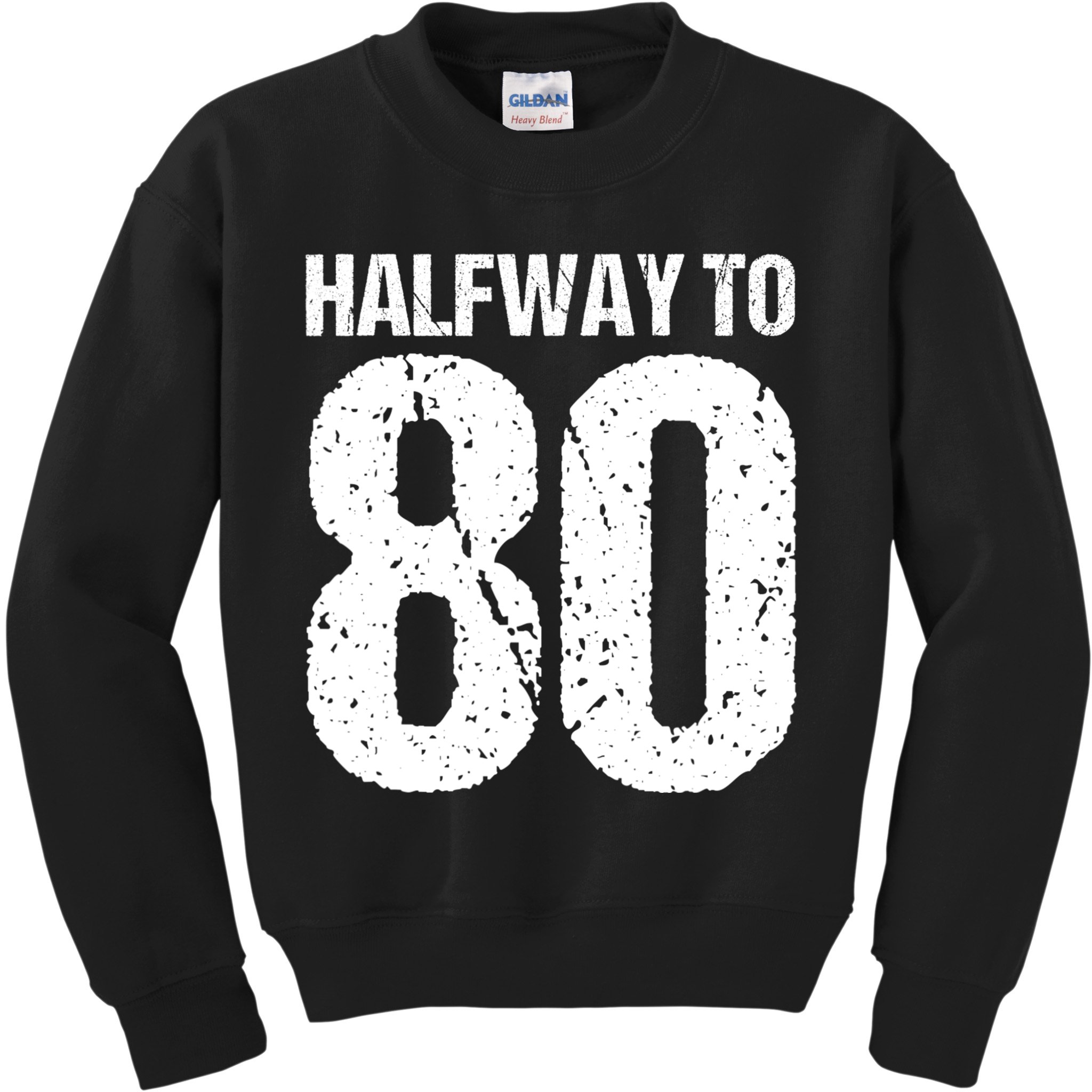 Halfway To 80 40th Birthday Kids Sweatshirt