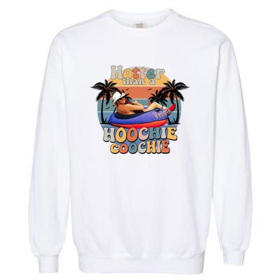 Hotter Than A Hoochie Coochie Funny Retro Country Music Garment-Dyed Sweatshirt