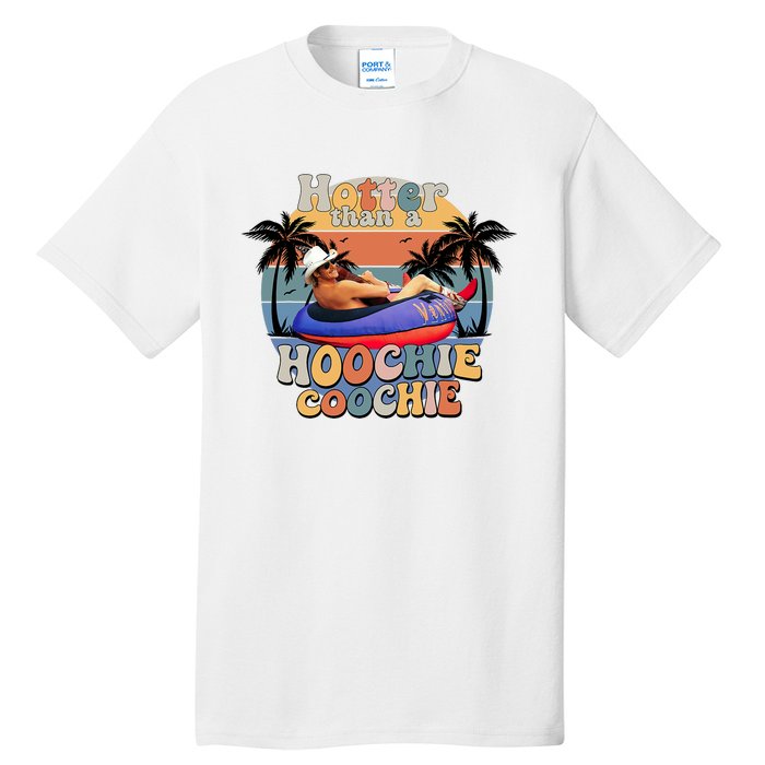 Hotter Than A Hoochie Coochie Funny Retro Country Music Tall T-Shirt