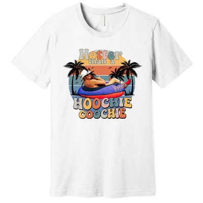 Hotter Than A Hoochie Coochie Funny Retro Country Music Premium T-Shirt