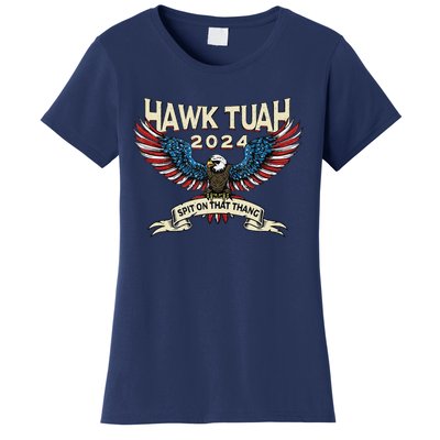 Hawk Tush American Eagle 2024 Funny Patriotic 4th Of July Women's T-Shirt