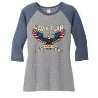 Hawk Tush American Eagle 2024 Funny Patriotic 4th Of July Women's Tri-Blend 3/4-Sleeve Raglan Shirt