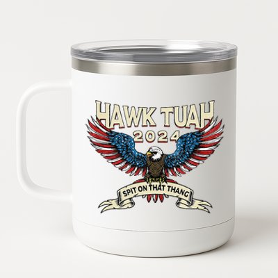 Hawk Tush American Eagle 2024 Funny Patriotic 4th Of July 12 oz Stainless Steel Tumbler Cup