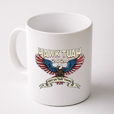 Hawk Tush American Eagle 2024 Funny Patriotic 4th Of July Coffee Mug