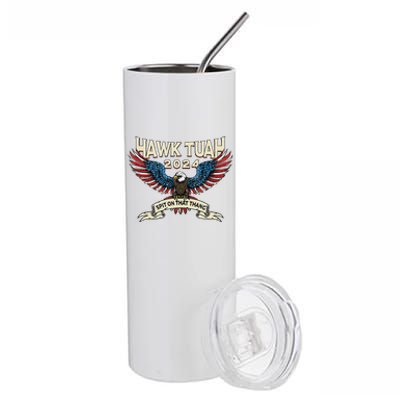 Hawk Tush American Eagle 2024 Funny Patriotic 4th Of July Stainless Steel Tumbler