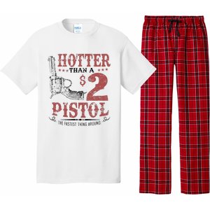 Hotter Than A $2 Pistol Rodeo Country Pajama Set