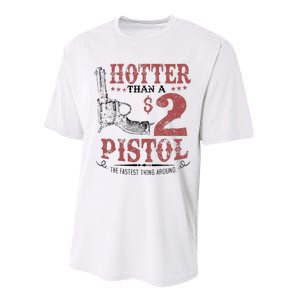 Hotter Than A $2 Pistol Rodeo Country Performance Sprint T-Shirt