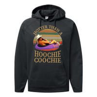 Hotter Than A Hoochie Coochie Chattahoochee Alan Jackson Vintage Performance Fleece Hoodie