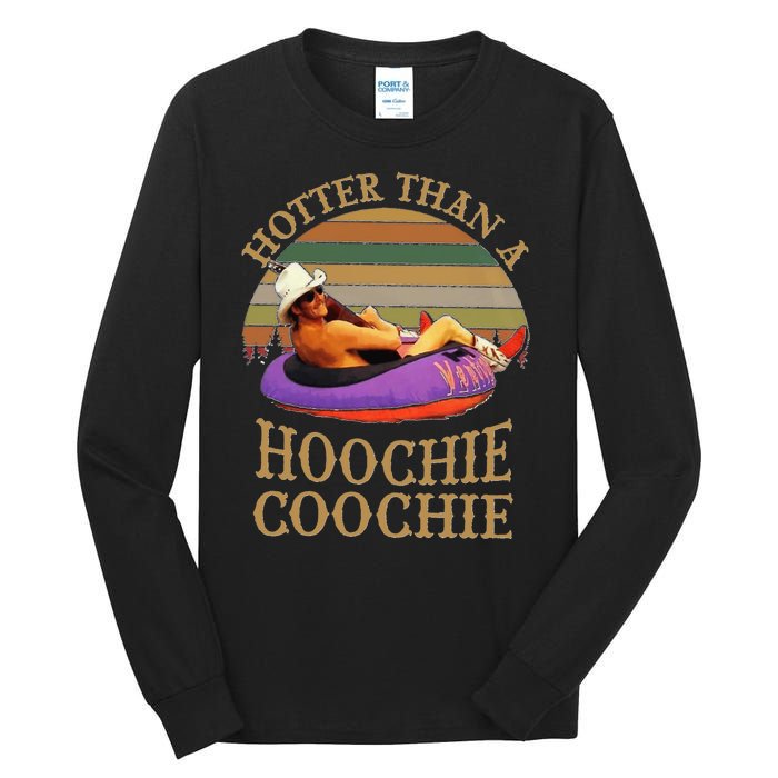 Hotter Than A Hoochie Coochie Chattahoochee Alan Jackson Vintage Tall Long Sleeve T-Shirt