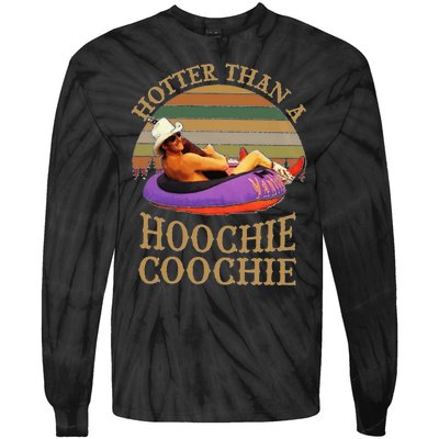 Hotter Than A Hoochie Coochie Chattahoochee Alan Jackson Vintage Tie-Dye Long Sleeve Shirt