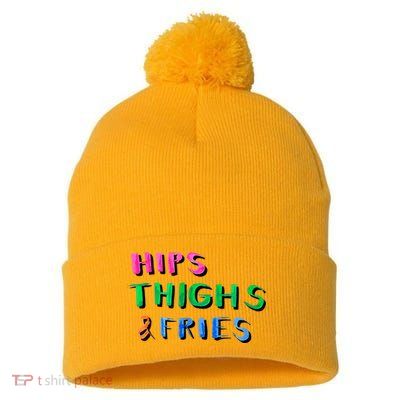 Hips Thighs And Fries Funny Pom Pom 12in Knit Beanie
