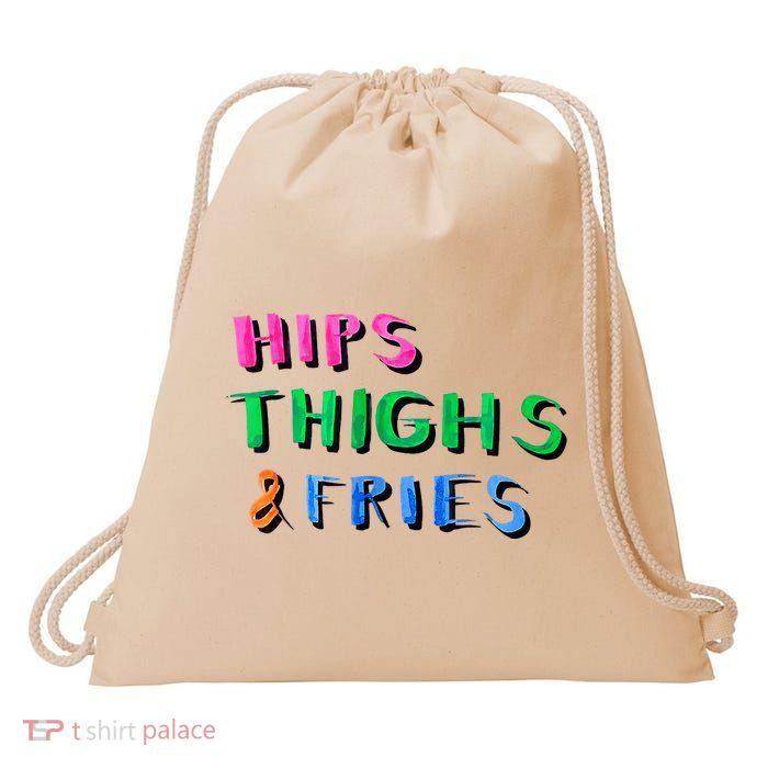 Hips Thighs And Fries Funny Drawstring Bag