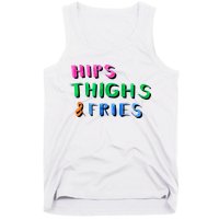Hips Thighs And Fries Funny Tank Top